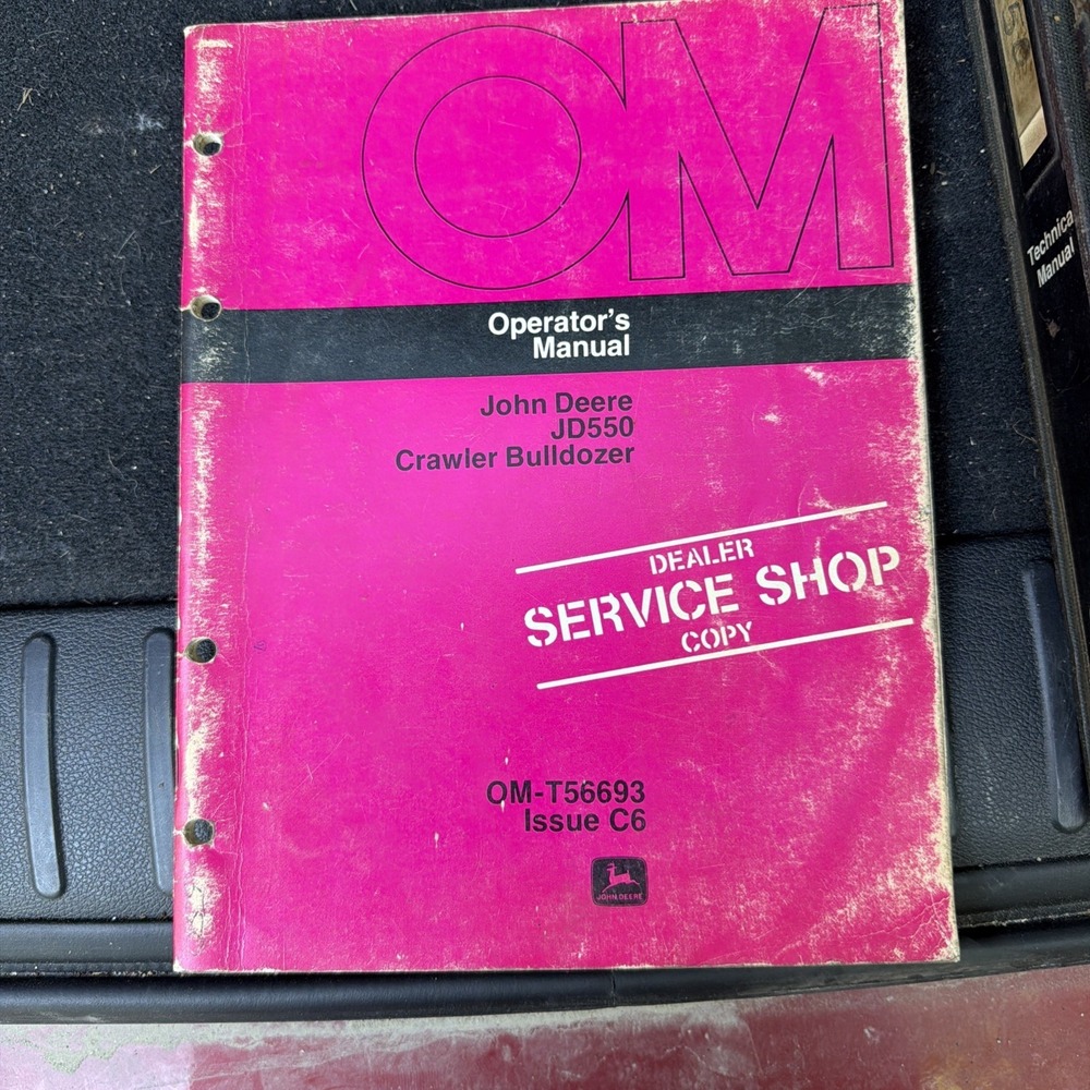 John Deere JD 550 Crawler Bulldozer Operators Manual OM-T56693 C6 Dealer copy